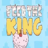 Feed The King