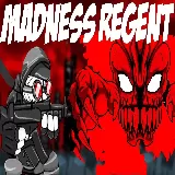Madness Regent